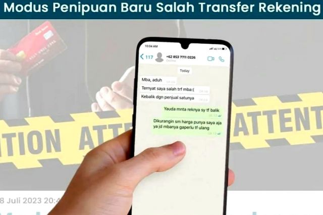 Waspada Penipuan Baru Dengan Modus Salah Transfer