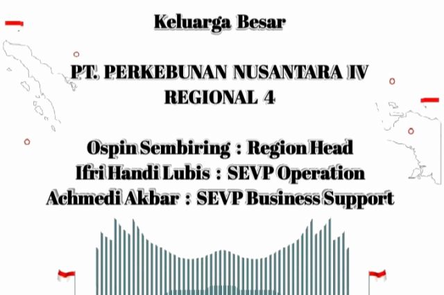 PTPN IV REGIONAL 4 MENGUCAPKAN DIRGAHAYU KE-79 RI