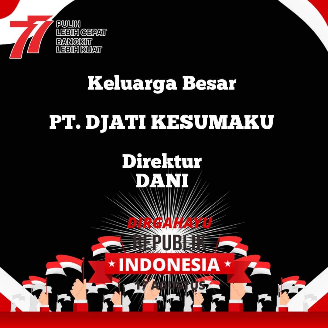 Dirgahayu Republik Indonesia Ke-77