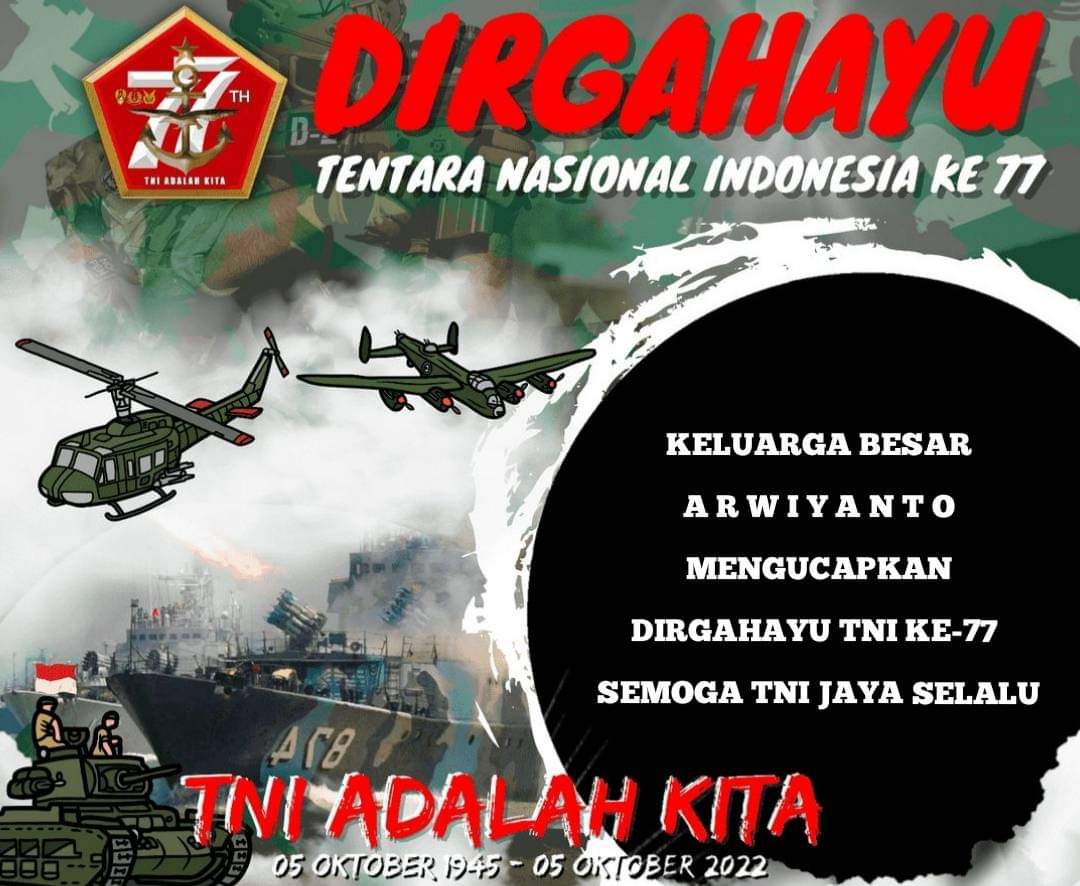 Dirgahayu TNI Ke-77